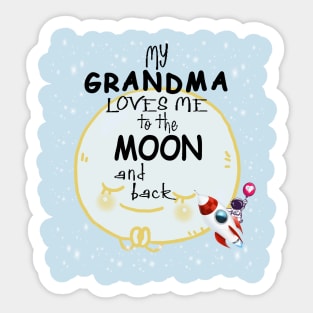 My Grandma Loves Me Sticker